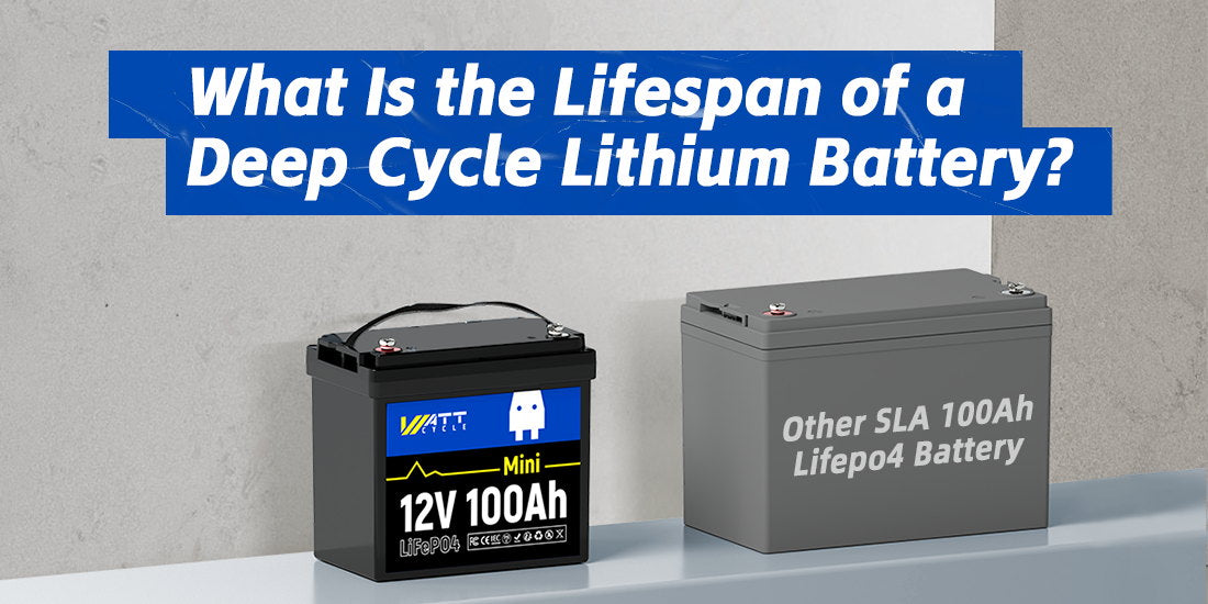 What Is the Lifespan of a Deep Cycle Lithium Battery?