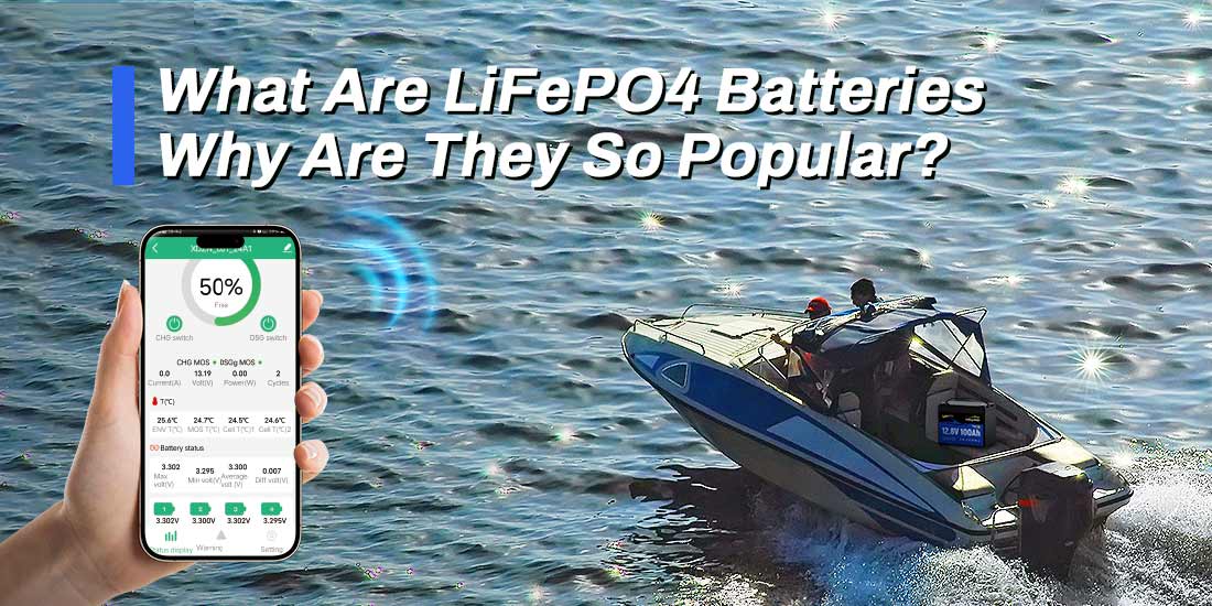 what are LiFePO4 batteries